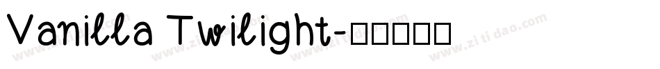 Vanilla Twilight字体转换
